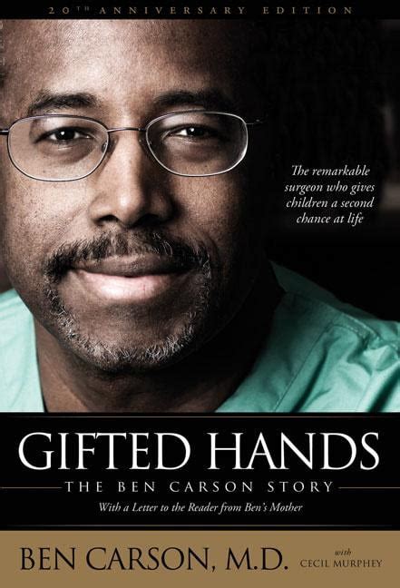  Gifted Hands: The Ben Carson Story—A Saga of Courage, Brilliance, and Unexpected Triumph